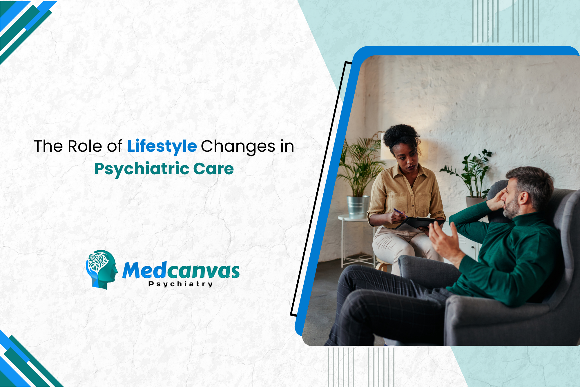 The Role of Lifestyle Changes in Psychiatric Care