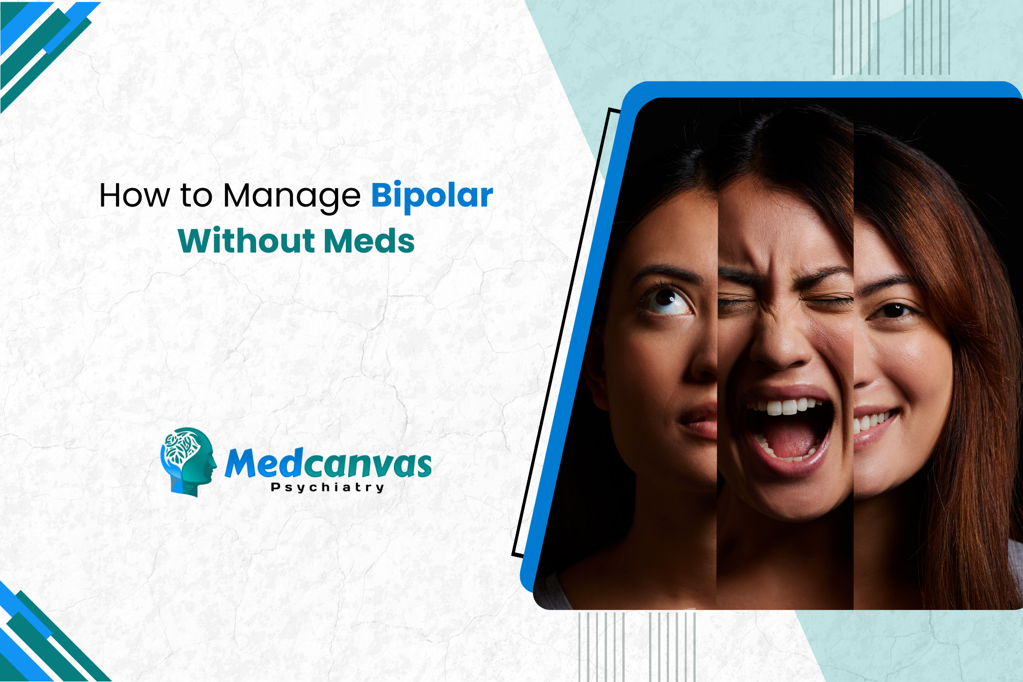 How to Manage Bipolar Without Meds