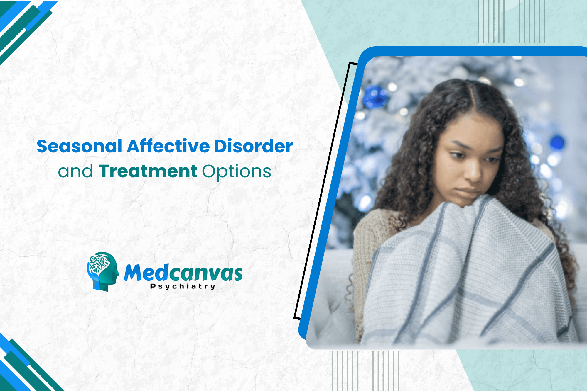 Seasonal Affective Disorder and Treatment Options