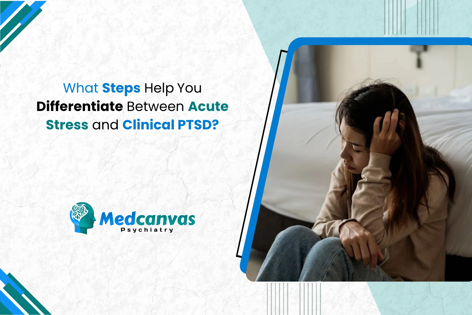 What Steps Help You Differentiate Between Acute Stress and Clinical PTSD